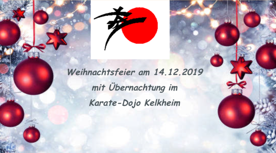 Weihnachtsfeier am 14.12.2019 mit Übernachtung im Karate-Dojo Kelkheim